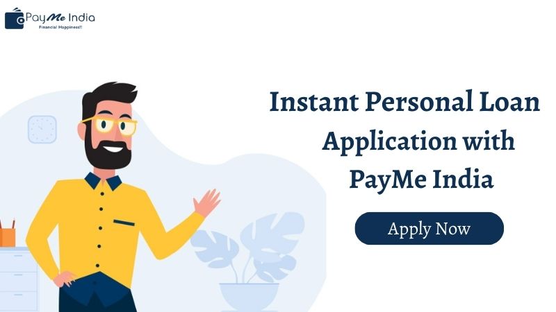 Instant Personal Loan Application with Payme India